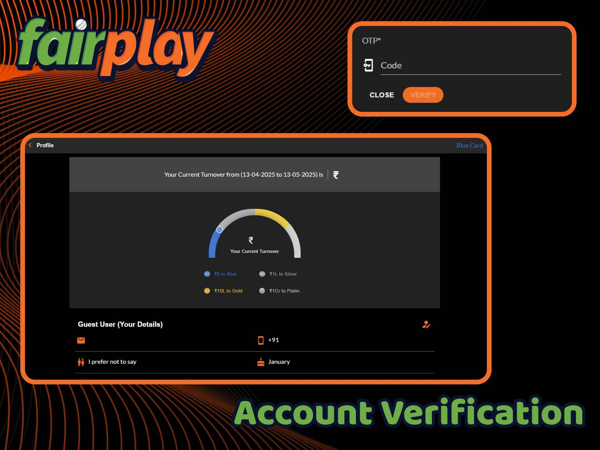 Verify your FairPlay account to access all the benefits of the platform.